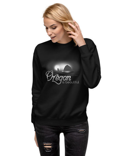 Oregon is Beautiful/ BW - Unisex Premium Sweatshirt