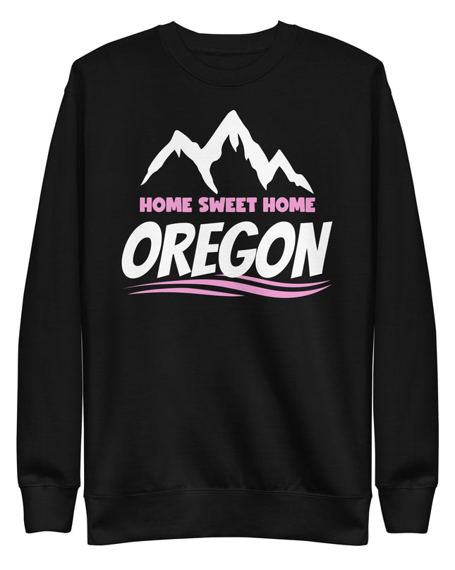 Home Sweet Home/Pink - Unisex Premium Sweatshirt