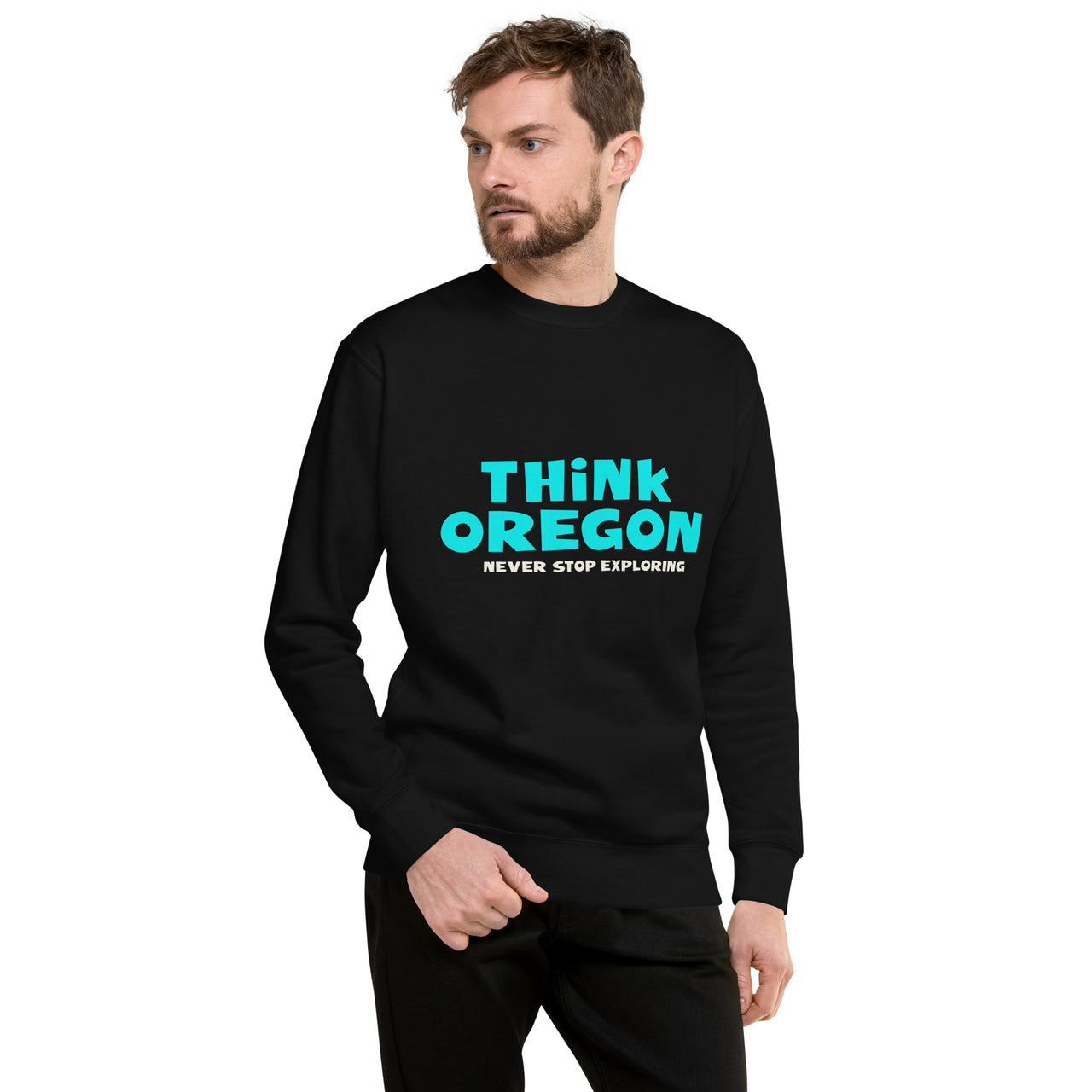 Think Oregon - Unisex Premium Sweatshirt