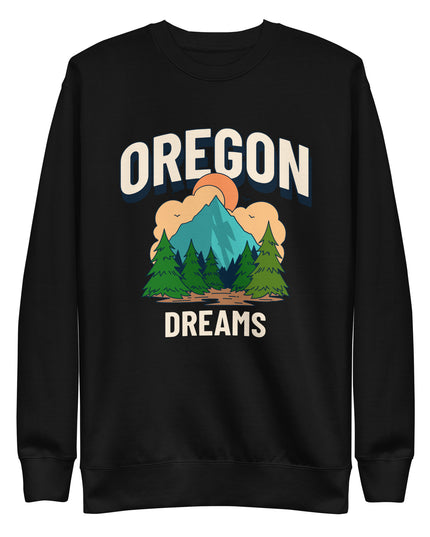 Oregon Dreams - Unisex Premium Sweatshirt