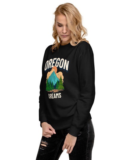 Oregon Dreams - Unisex Premium Sweatshirt