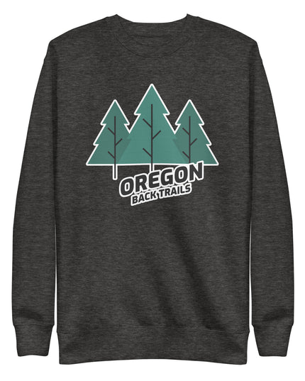 Oregon Back Trails - Unisex Premium Sweatshirt