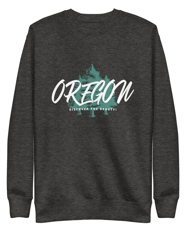 Oregon - Discover the Beauty - Unisex Premium Sweatshirt
