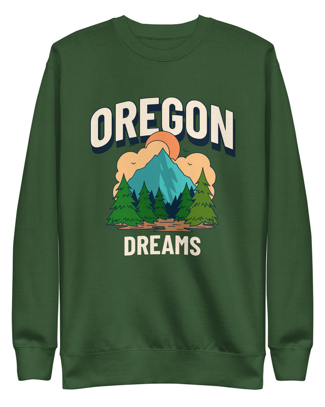 Oregon Dreams - Unisex Premium Sweatshirt