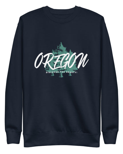 Oregon - Discover the Beauty - Unisex Premium Sweatshirt