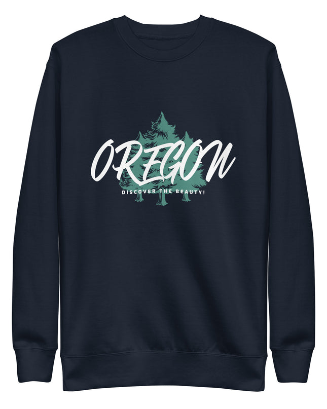 Oregon - Discover the Beauty - Unisex Premium Sweatshirt