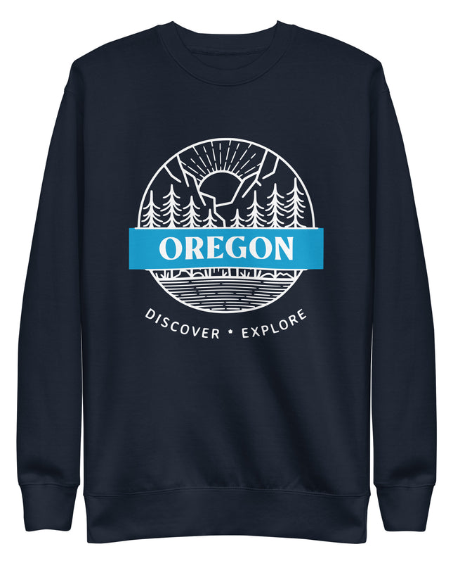 Oregon - Discover - Explore - Unisex Premium Sweatshirt