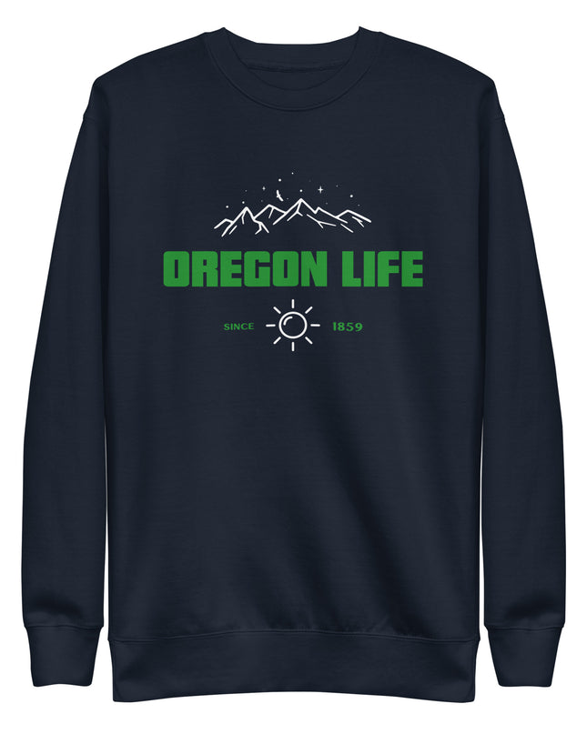Oregon Life - Unisex Premium Sweatshirt