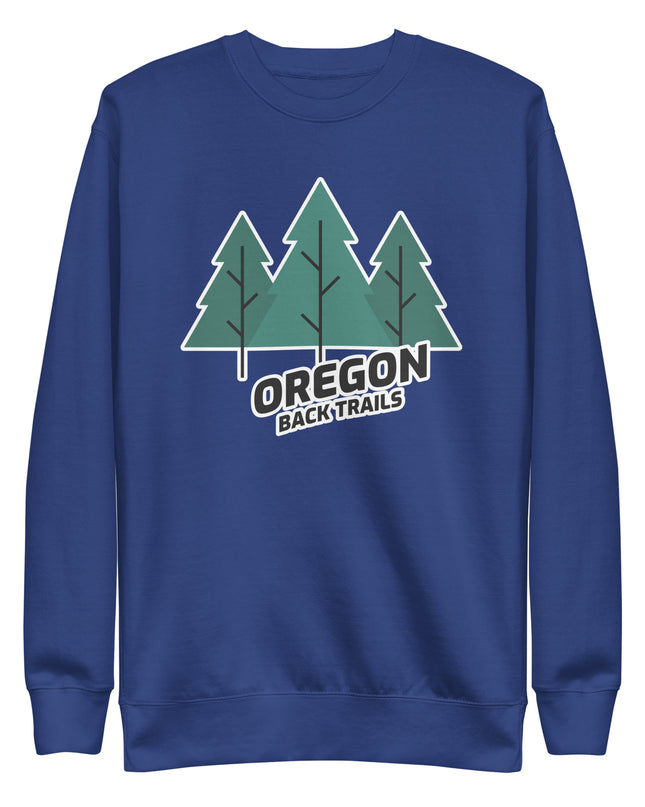 Oregon Back Trails - Unisex Premium Sweatshirt