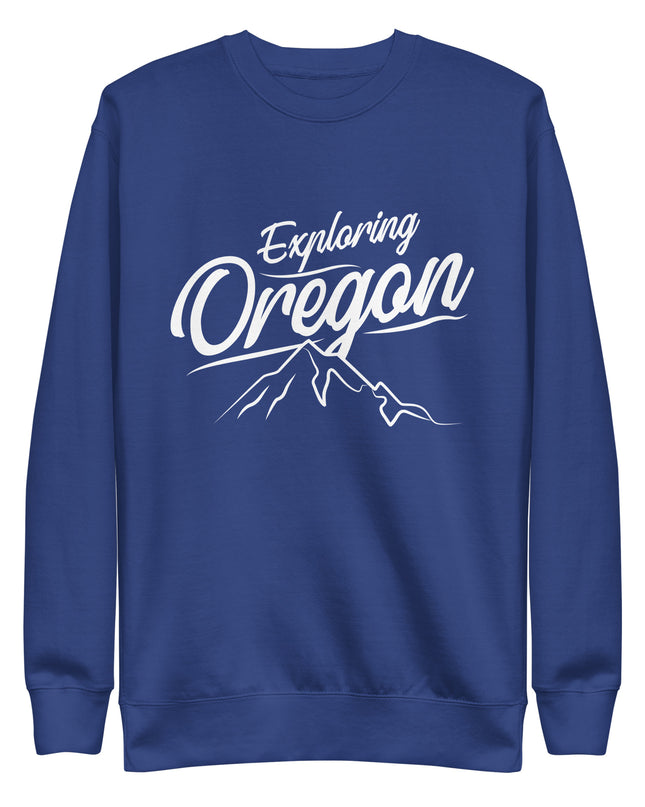 Exploring Oregon - Unisex Premium Sweatshirt
