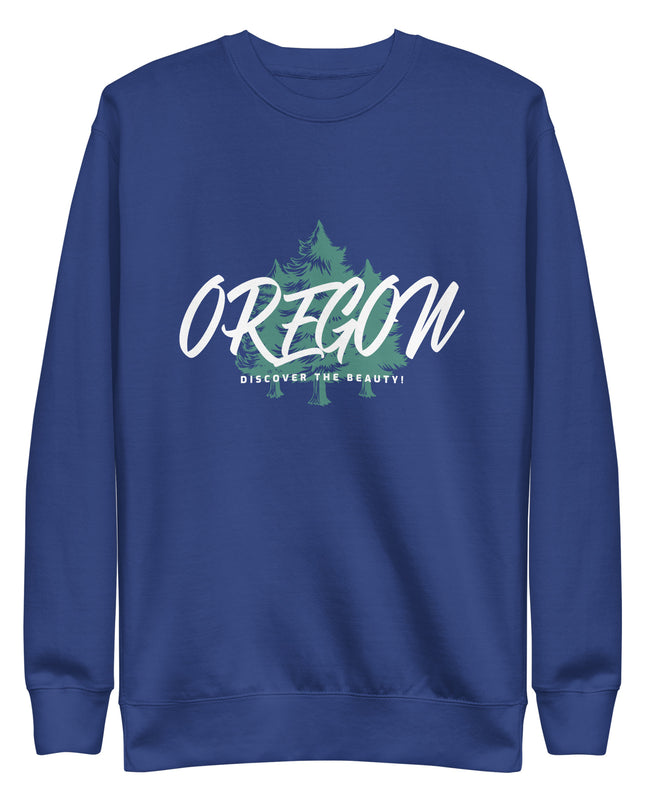 Oregon - Discover the Beauty - Unisex Premium Sweatshirt