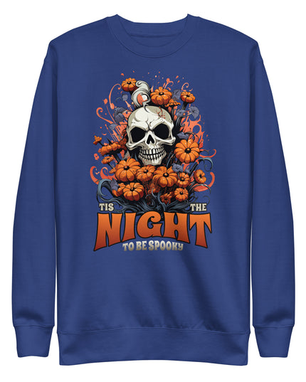 Tis the Night to be Spooky - Unisex Premium Sweatshirt