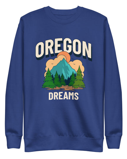 Oregon Dreams - Unisex Premium Sweatshirt