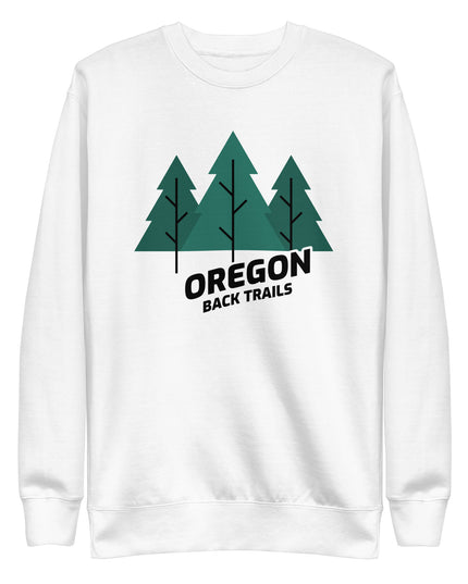 Oregon Back Trails - Unisex Premium Sweatshirt