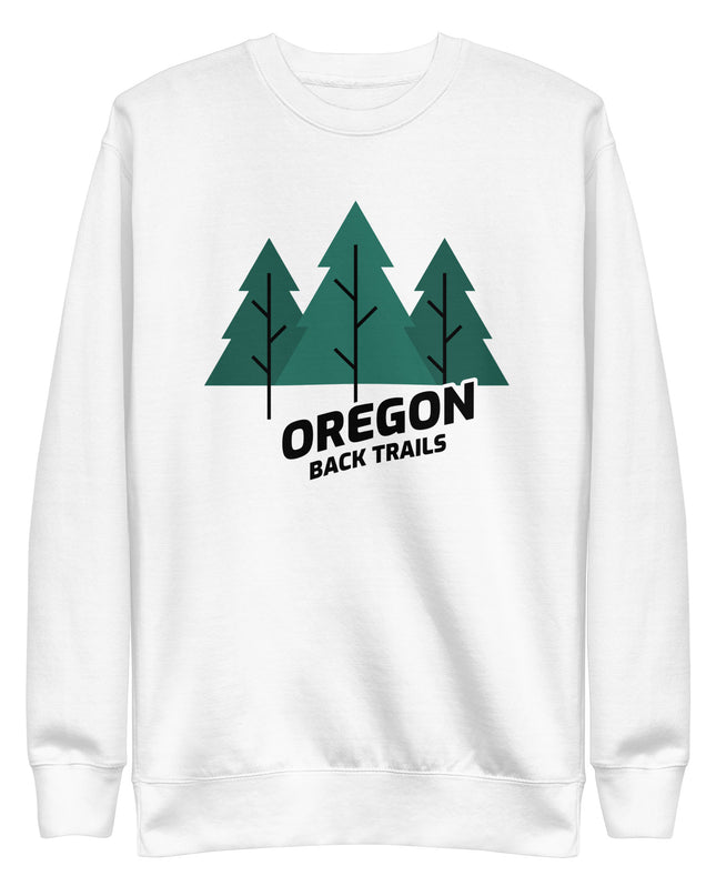 Oregon Back Trails - Unisex Premium Sweatshirt