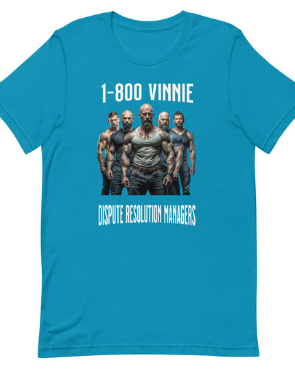 1-800 Vinnie - Unisex t-shirt