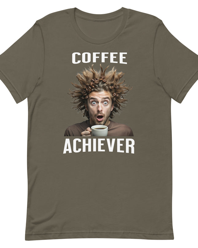 Coffee Achiever - Unisex t-shirt