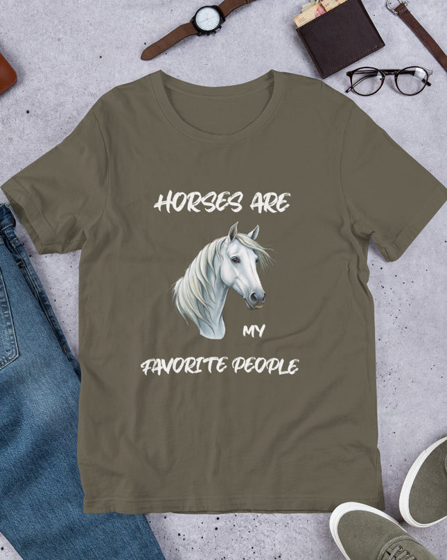 HORSES ARE MY FAVORITE PEOPLE - Unisex t-shirt