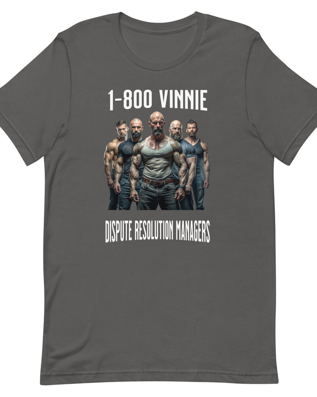 1-800 Vinnie - Unisex t-shirt