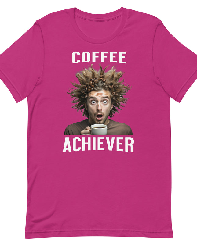 Coffee Achiever - Unisex t-shirt