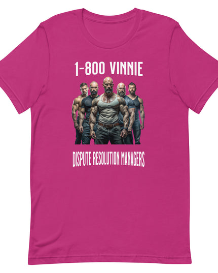 1-800 Vinnie - Unisex t-shirt