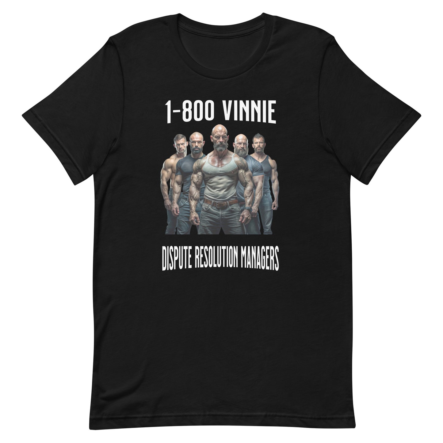 1-800 Vinnie - Unisex t-shirt