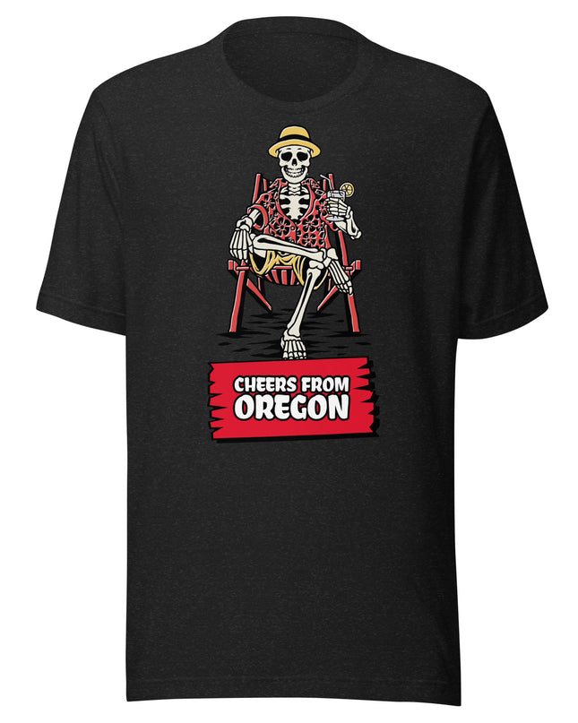 Cheers From Oregon - Unisex t-shirt