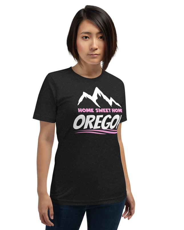 Home Sweet Home Oregon/Pink - Unisex t-shirt
