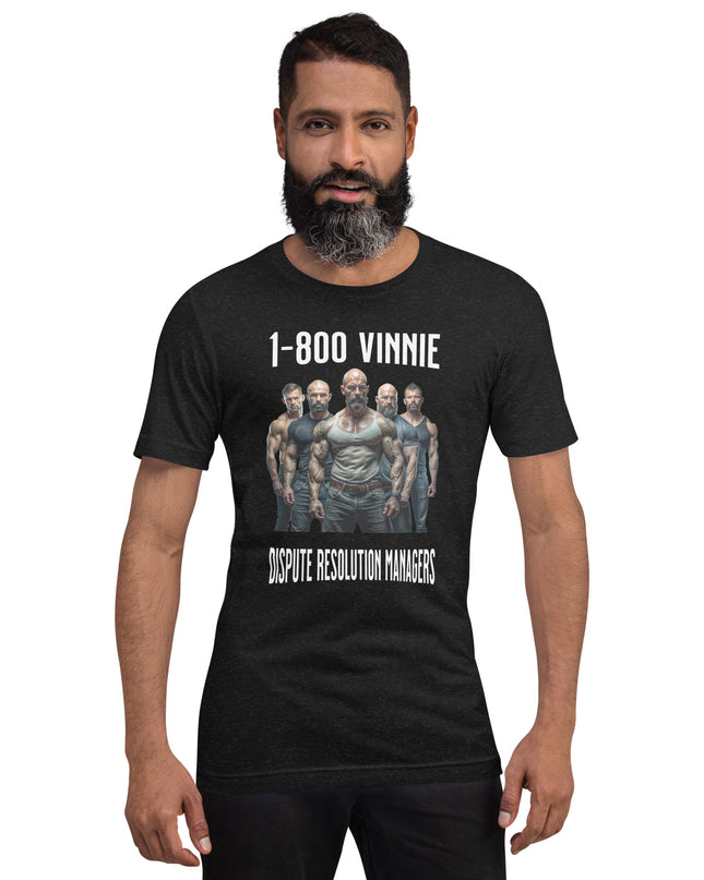 1-800 Vinnie - Unisex t-shirt