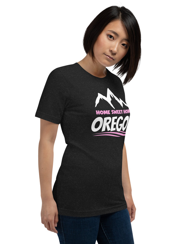 Home Sweet Home Oregon/Pink - Unisex t-shirt