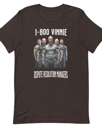 1-800 Vinnie - Unisex t-shirt