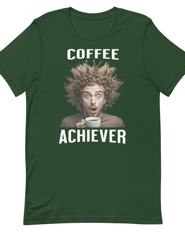 Coffee Achiever - Unisex t-shirt