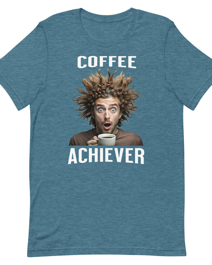 Coffee Achiever - Unisex t-shirt