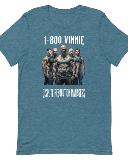 1-800 Vinnie - Unisex t-shirt