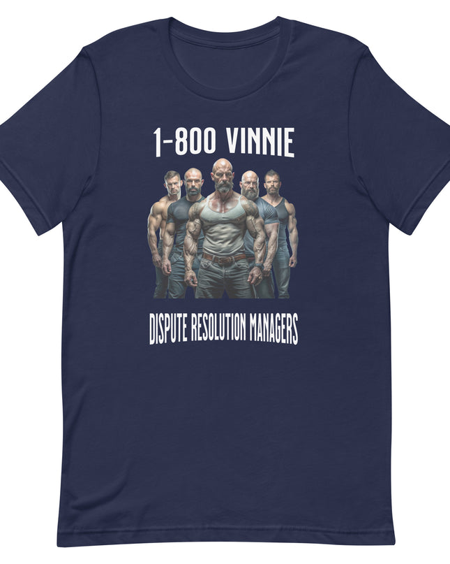 1-800 Vinnie - Unisex t-shirt