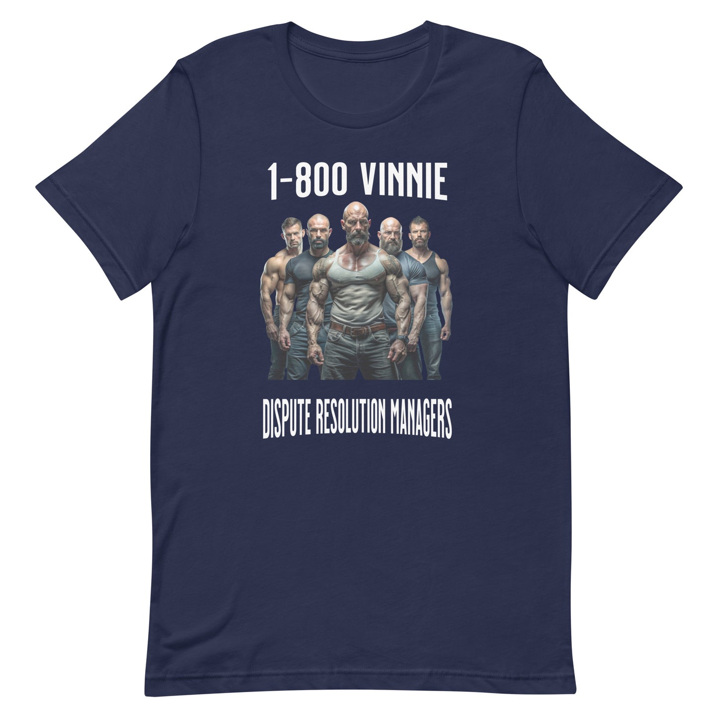 1-800 Vinnie - Unisex t-shirt