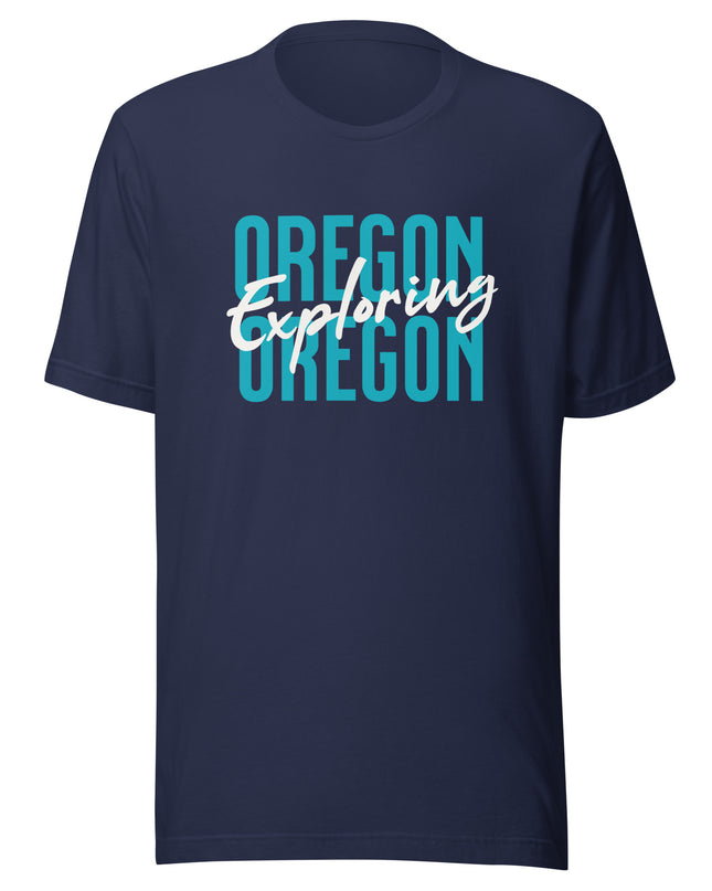 EXPLORING OREGON - Unisex t-shirt