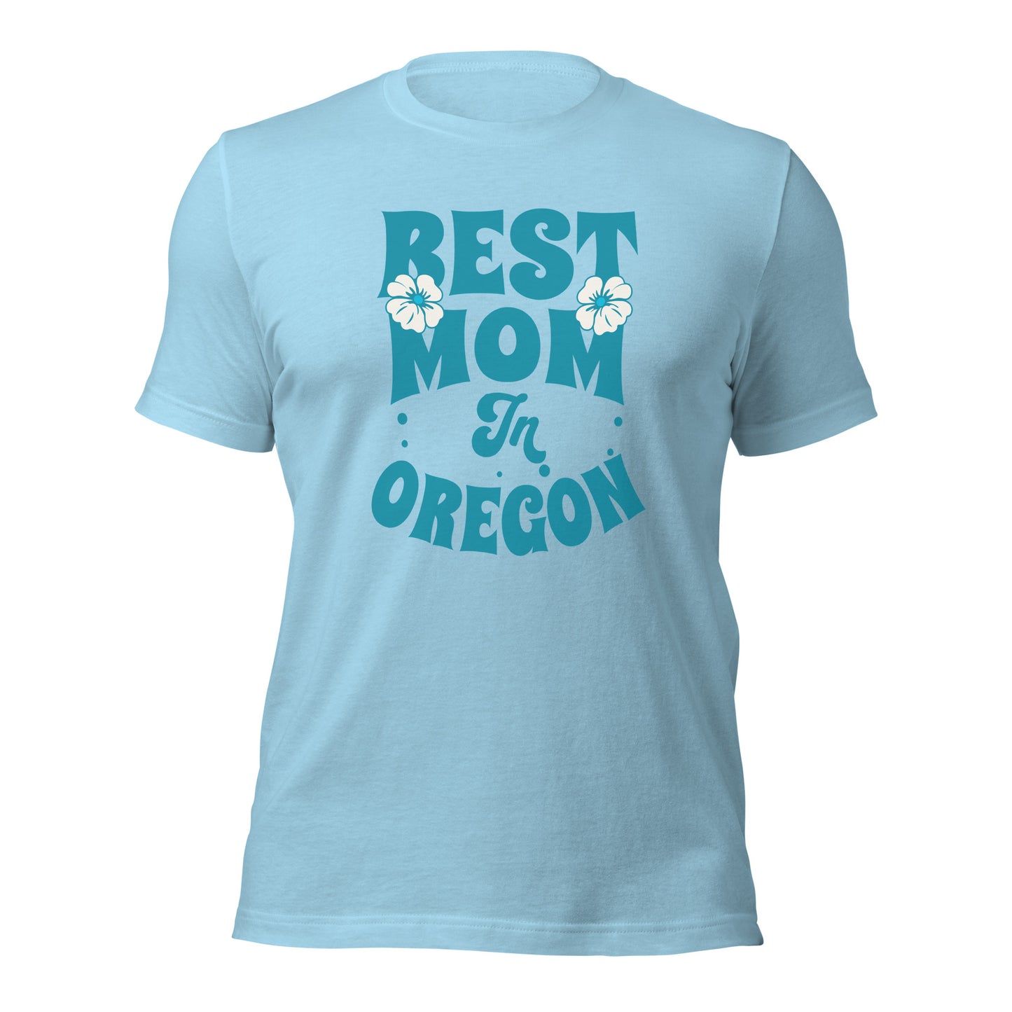 Best Mom in Oregon - Unisex t-shirt