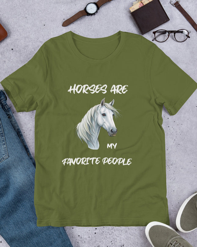HORSES ARE MY FAVORITE PEOPLE - Unisex t-shirt