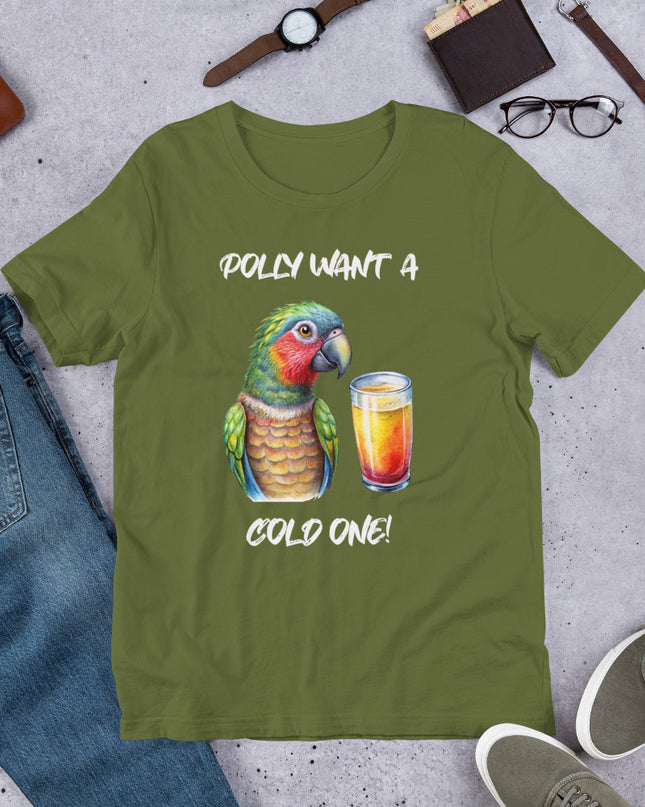 POLLY WANT A COLD ONE - Unisex t-shirt