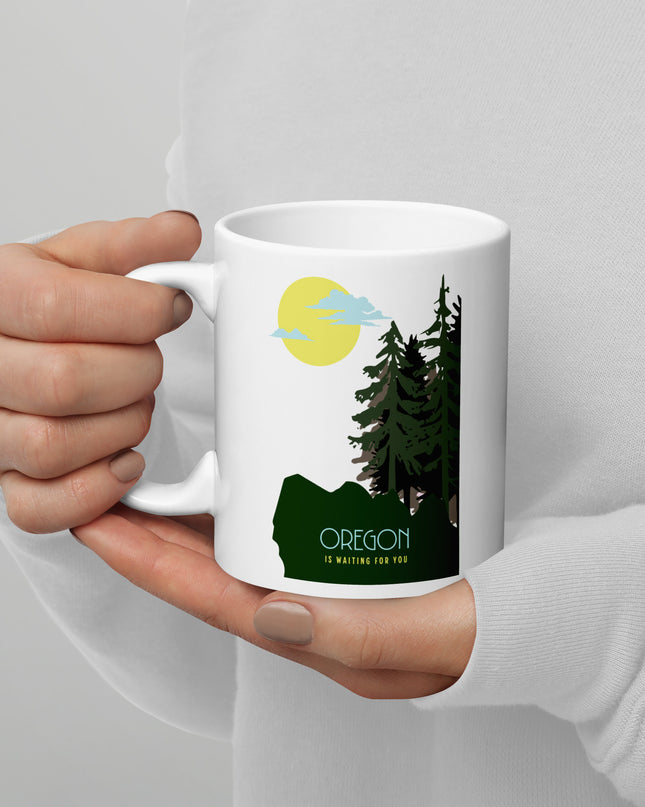 Oregon is Waiting For You - White glossy mug