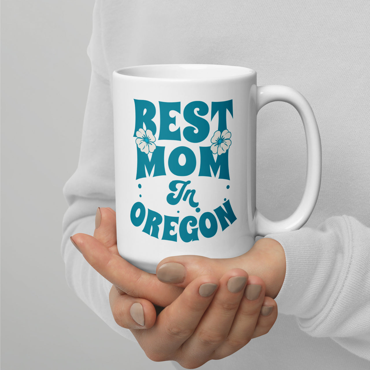 Best Mom in Oregon - White glossy mug