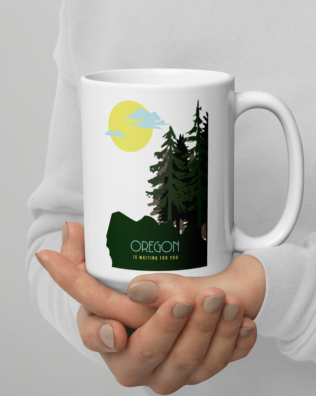 Oregon is Waiting For You - White glossy mug