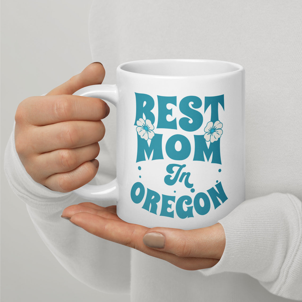 Best Mom in Oregon - White glossy mug