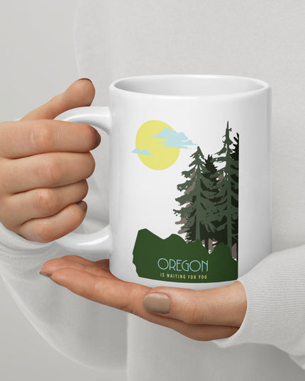 Oregon is Waiting For You - White glossy mug