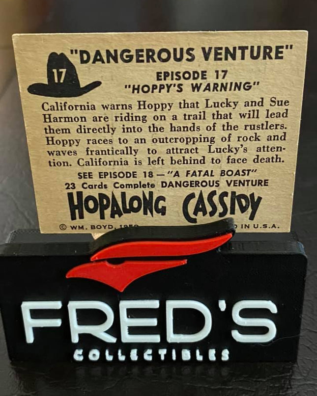 HOPALONG CASSIDY  - 1950 Topps - Card #17 "Dangerous Venture"
