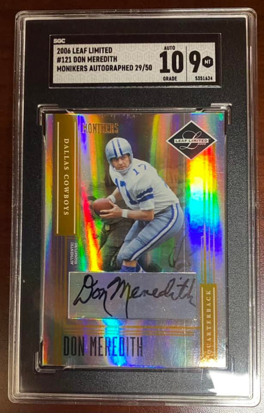 DON MEREDETH - 2006 Leaf Limited #121 Monikers Auto Autograph 29/50 - SGC 10/9