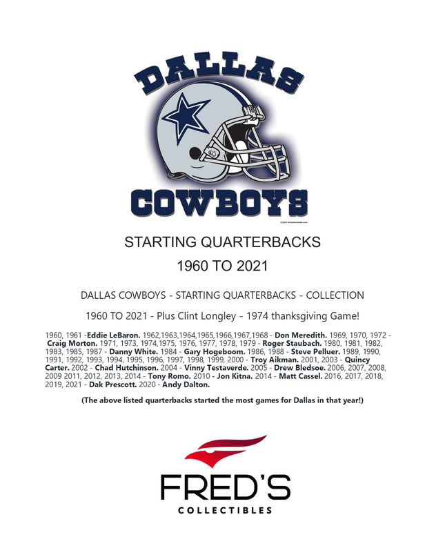 DALLAS COWBOY QUARTERBACKS - 1960 to 2021 - COLLECTION